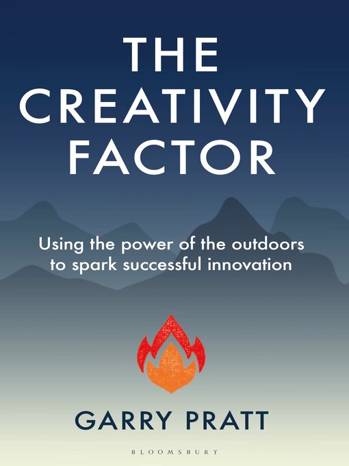 Title details for The Creativity Factor by Garry Pratt - Available